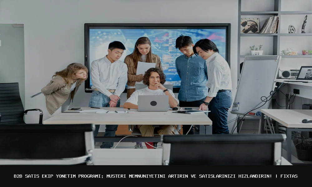 برنامج إدارة الفريق المبيعات في ب2ب: كيف يمكنك تقديم أفضل الخدمات وتحقيق رضا العملاء؟