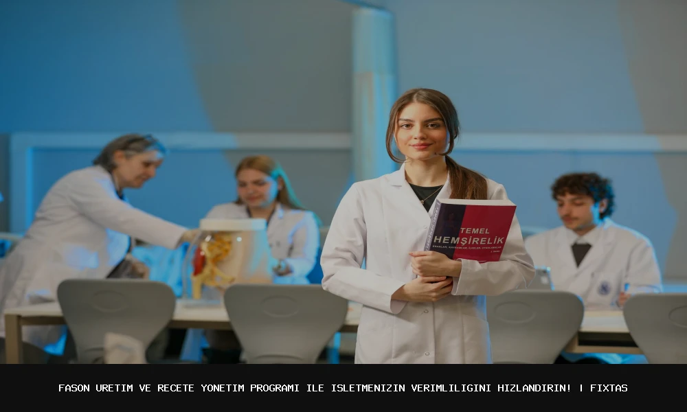 Fason Üretim ve Reçete Yönetim Programı ile İşletmenizin Verimliliğini Hızlandırın!