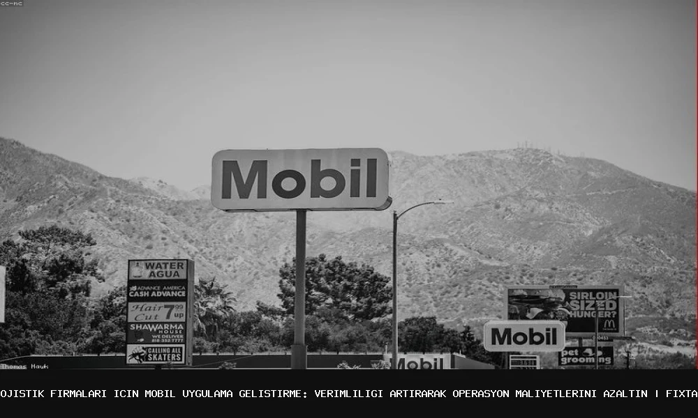 Lojistik Firmaları için Mobil Uygulama Geliştirme: Verimliliği Artırarak Operasyon Maliyetlerini Azaltın